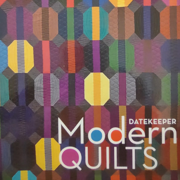 Datekeeper Modern Quilts